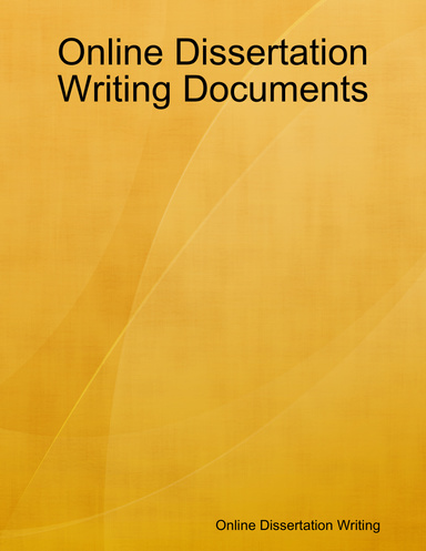 Online Dissertation Writing Documents