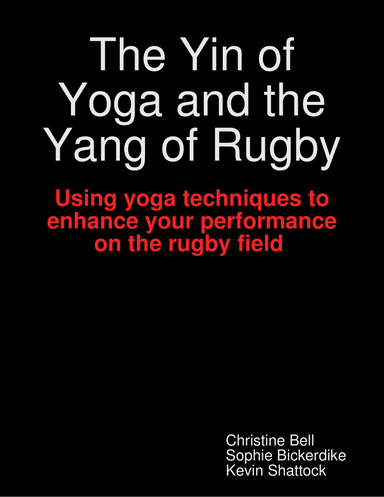 The Yin of Yoga and the Yang of Rugby