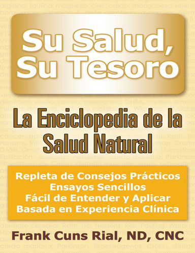 Su Salud, Su Tesoro