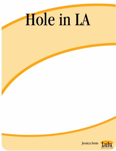 Hole in LA
