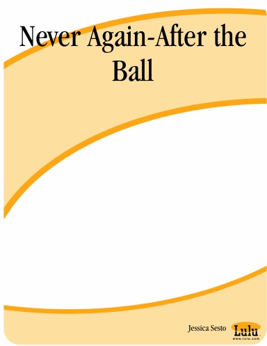 Never Again-After the Ball