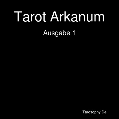 Tarot Arkanum, Ausgabe 1