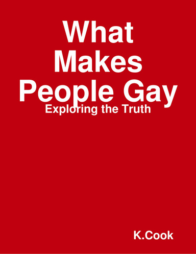 What Makes People Gay