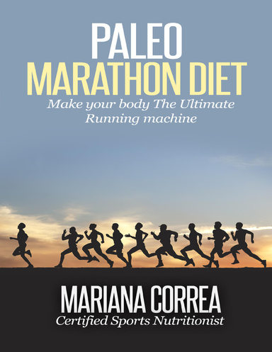 Paleo Marathon Diet