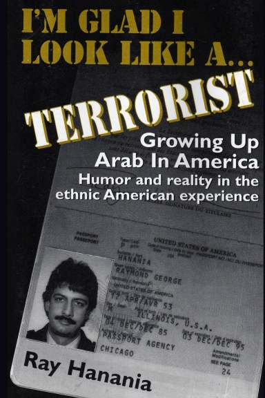 I'm Glad I Look Like a Terrorist: Growing up Arab in America