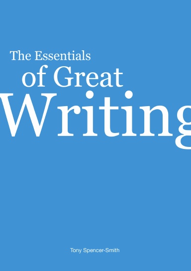 The Essentials of Great Writing