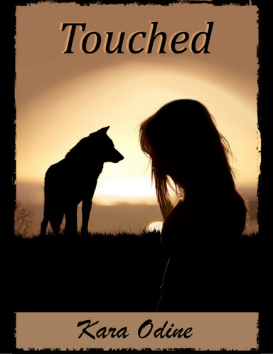 Touched