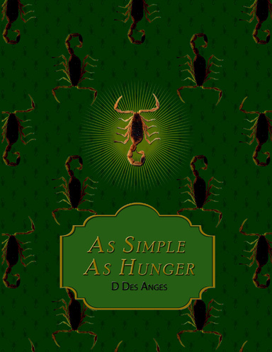 As Simple As Hunger