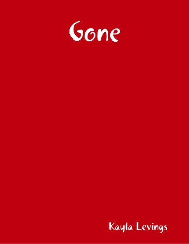 Gone