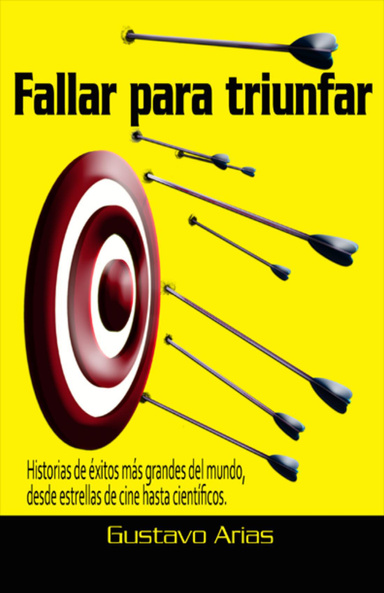 Fallar para triunfar