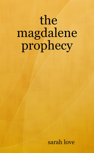 the magdalene prophecy