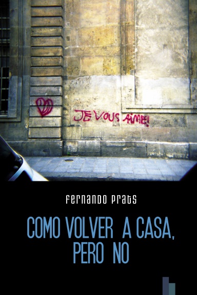 Como volver a casa, pero no