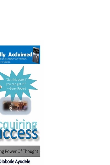 Acquiring Success Through the Amazing Power of Thought!
