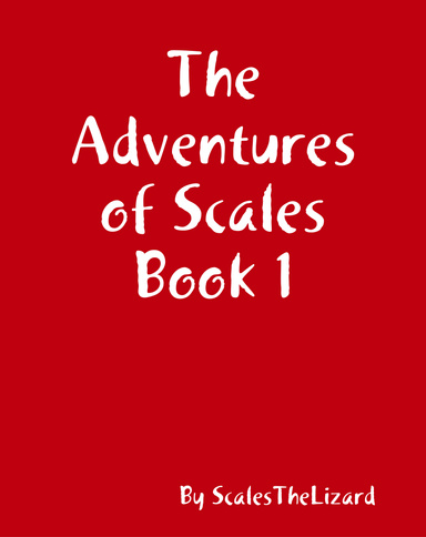 The Adventures of Scales Book 1