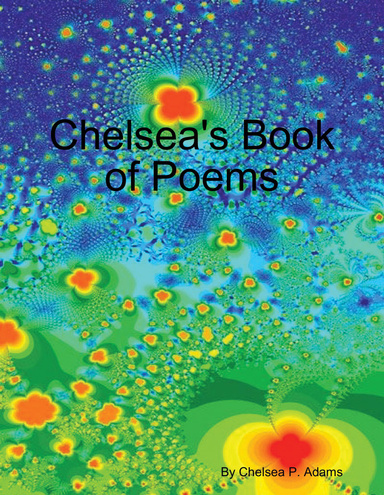 Chelsea's Book of Poems