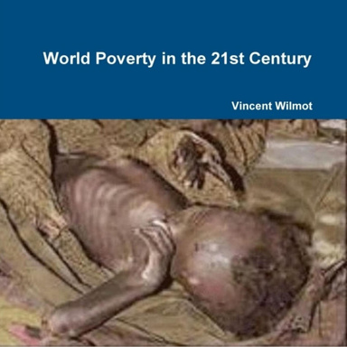 World Poverty In the 21st Century