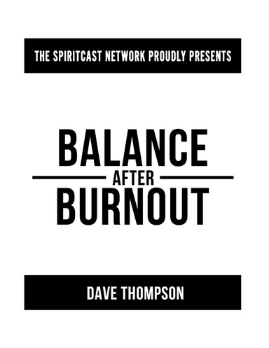 Balance After Burnout