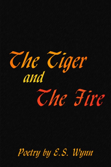 The Tiger And The Fire