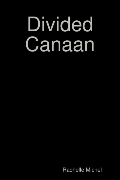 Divided Canaan