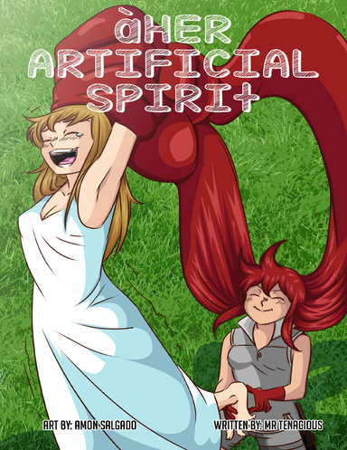 Her Artificial Spirit