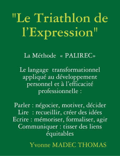 "Le Triathlon de l’Expression"