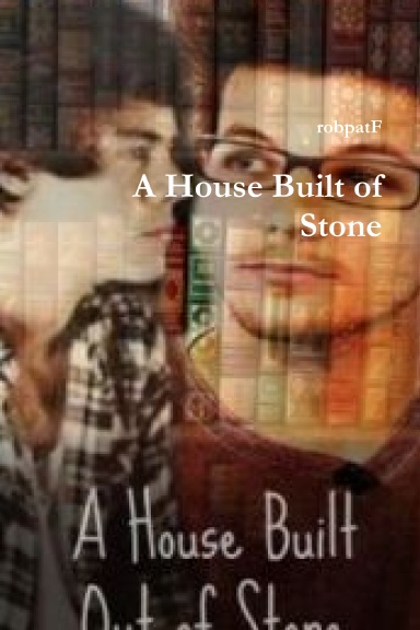 A House Built of Stone