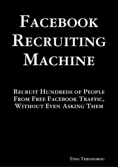 Facebook Recruiting Machine