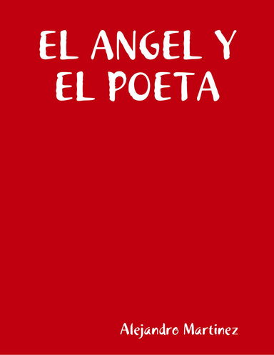 EL ANGEL Y EL POETA