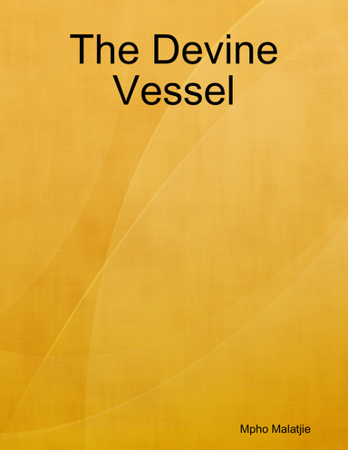 The Devine Vessel