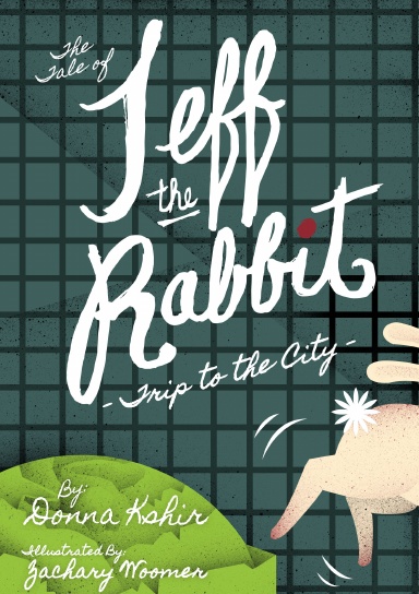 The Tale of Jeff the Rabbit