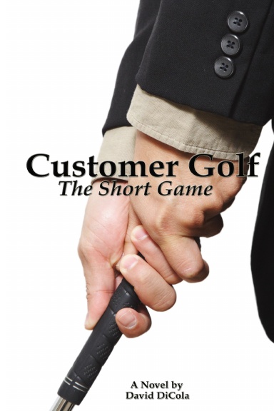 Customer Golf - The Short Game