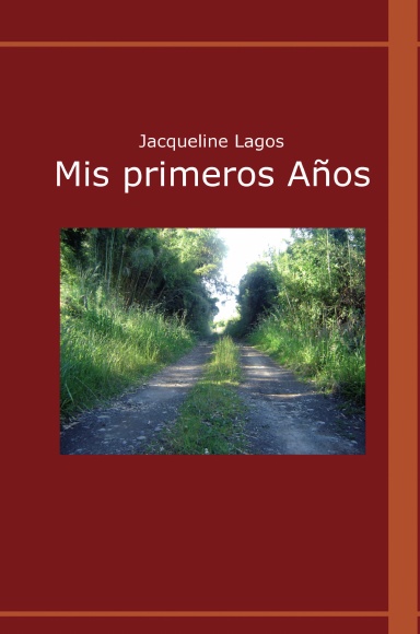 Mis Primeros Años