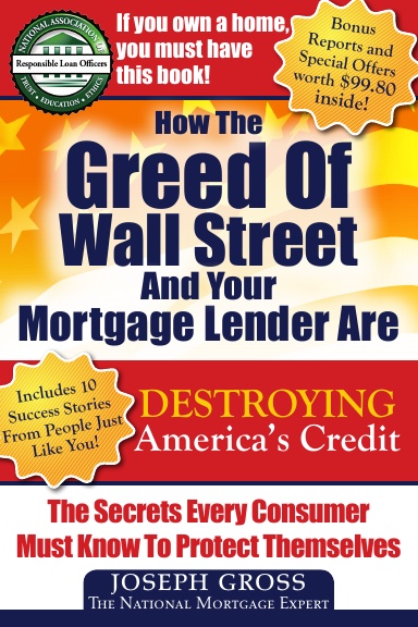 How The Greed Of Wall Street And Your Mortgage Lender Are Destroying America's Credit