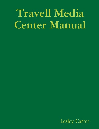 Travell Library/Media Center Policy Manual
