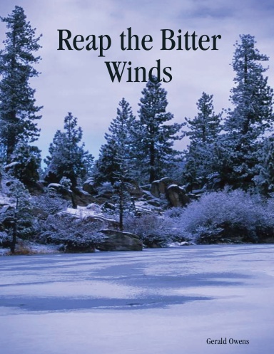 Reap the Bitter Winds