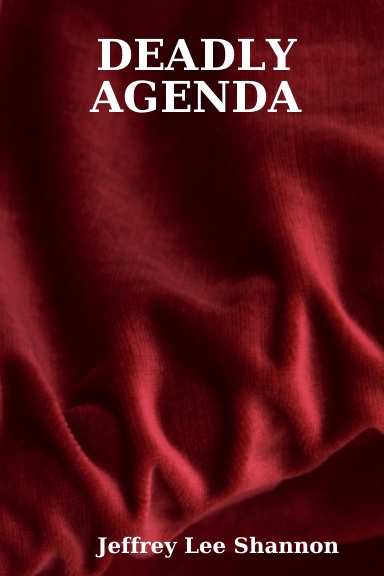 DEADLY AGENDA