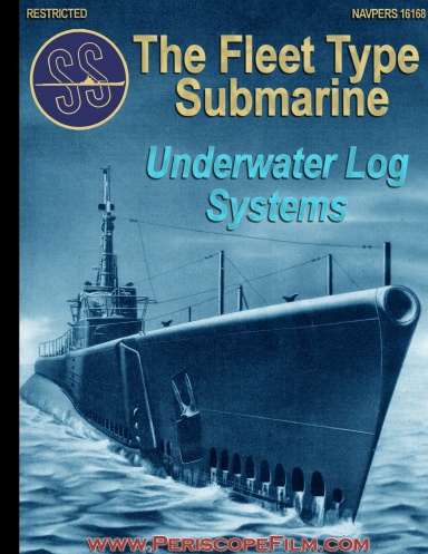 The Fleet Type Submarine Underwater Log Systems
