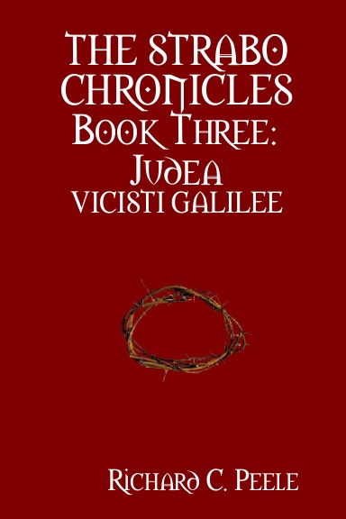 THE STRABO CHRONICLES Book Three: Judea