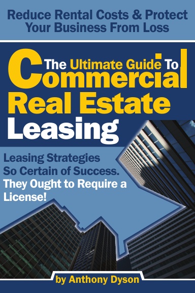 The Ultimate Guide to Commercial Real Estate Leasing