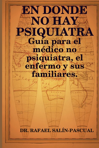 EN DONDE NO HAY PSIQUIATRA
