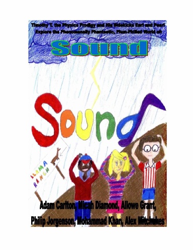 Timothy T Explores Sound