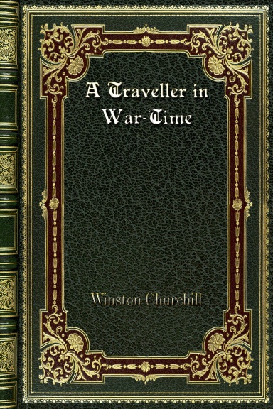 A Traveller in War-Time