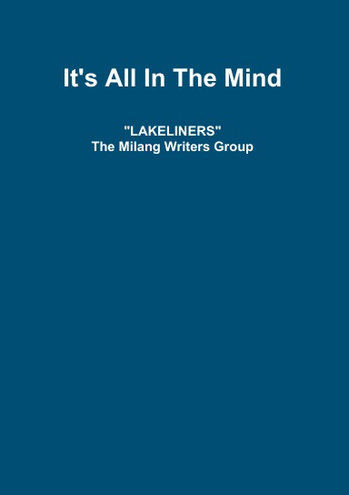 Lakeliners: It's All In The Mind