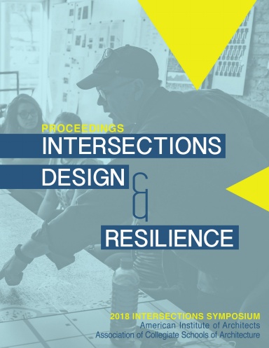 2018 Intersections Paper Proceedings