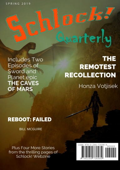 Schlock Quarterly: Volume 3, Issue 8