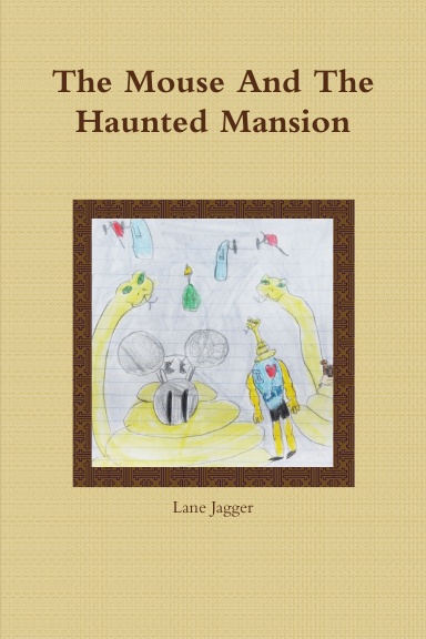 The Mouse and the haunted mansion