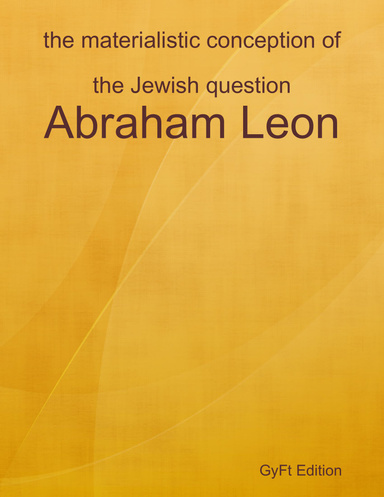 the materialistic conception of the Jewish question