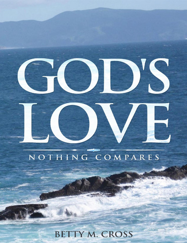 God's Love: Nothing Compares