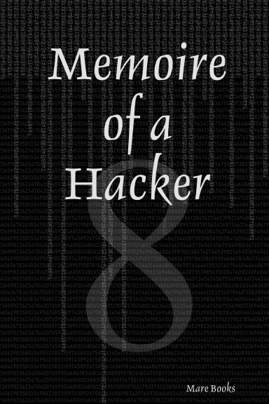 Memoire of a Hacker