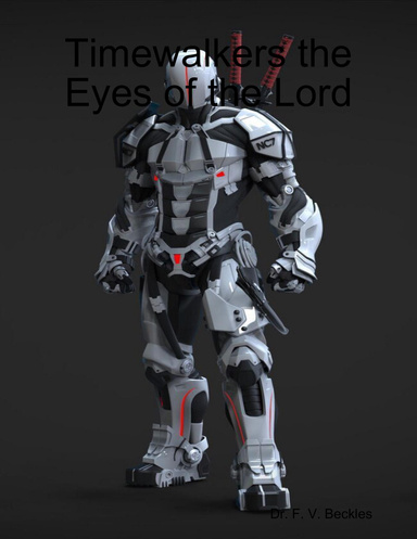 Timewalkers the Eyes of the Lord